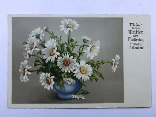 Alte AK Grußkarte Muttertag Margeriten 1938 [aX923]