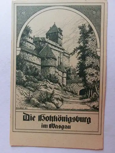 Alte AK Hohkönigsburg Wasgau Orschwiller [aU321]