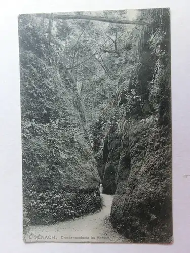 Alte AK Eisenach Drachenschlucht Annatal 1908 [aO1231]