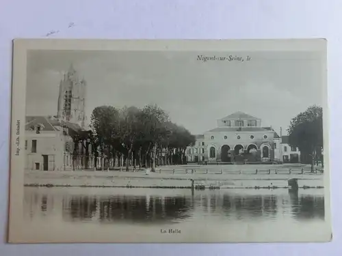 Alte AK Nogent sur Seine La Halle um 1900 [aM22]