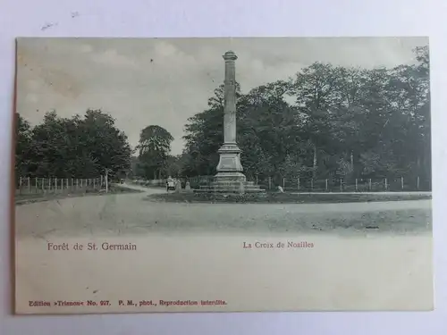 Alte AK Foret de St. Germain La Croix de Noailles um 1900 [aM38]