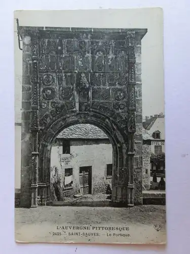 Alte AK L’ Auvergne Pittoresque Saint Sauves [aM54]