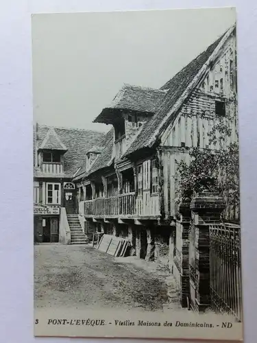 Alte AK Pont L’Eveque Vieilles Maisons des Dominicains [aM793]