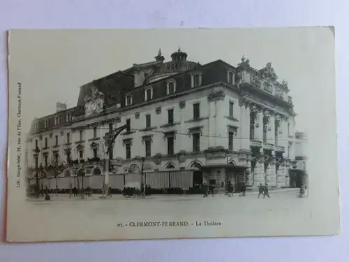 Alte AK Clermont Ferrand Le Theatre um 1900 [aM823]