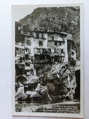 Alte AK Pont en Royans Vieille Maisons sur la Bourne… [aM756]