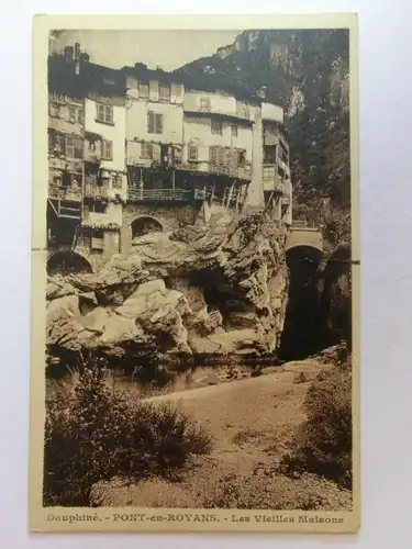 Alte AK Dauphine Pont en Royans Les Vieilles Maisons [aM623]