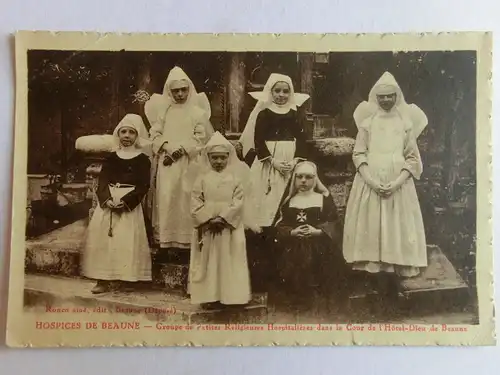 Alte AK Beaune Hospice de Beaune Group de Petits Religieuses… [aM721]