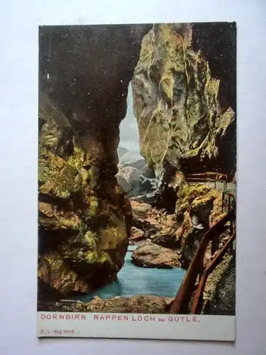 Alte AK Dornbirn Rappenloch bei Gütle um 1920 [aG974]