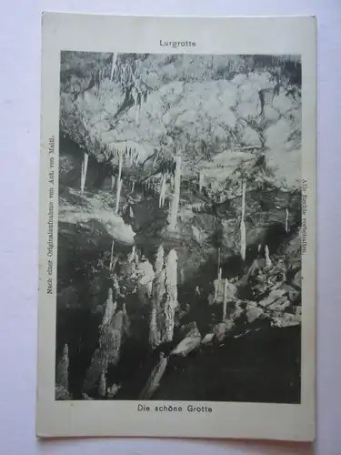 Alte AK Lurgrotte Die schöne Grotte 1900 [aG989]