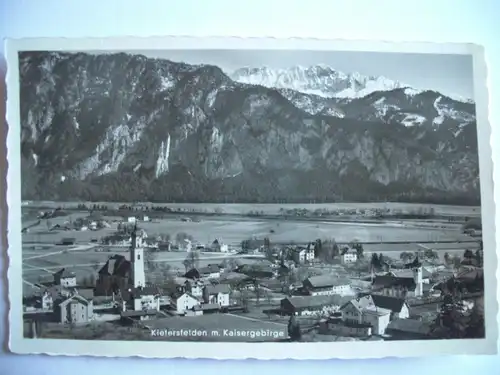 Alte AK Kiefersfelden mit Kaisergebirge [E752]