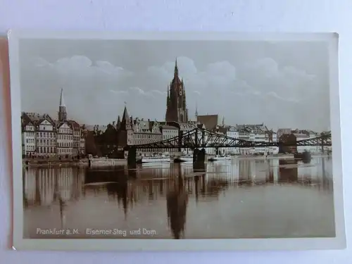 Alte AK Frankfurt Eiserner Steg und Dom [aE685]