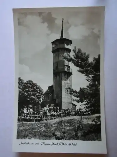 Alte AK Oberweißbach Fröbelturm [aG433]