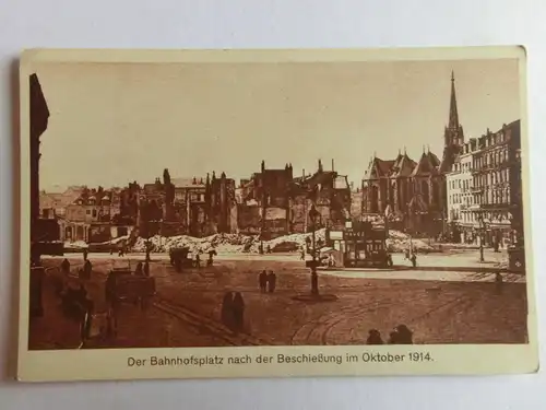 Alte AK Lille Bahnhofsplatz nach der Beschießung Oktober 1914 [aH994]