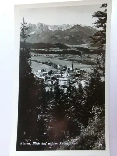 Alte AK Kössen Wilder Kaiser Tirol [aH1021]