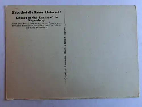 Alte AK Regensburg Reichssaal „Besucht die Bayerische Ostmark!“ [aH794]
