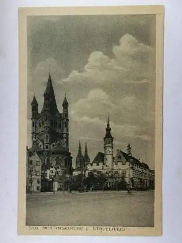 Alte AK Köln Martinskirche Stapelhaus [V177]