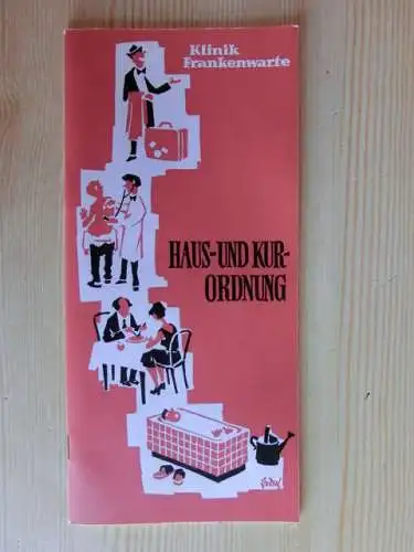 Haus- und Kurordnung Bad Steben Frankenwarte um 1980