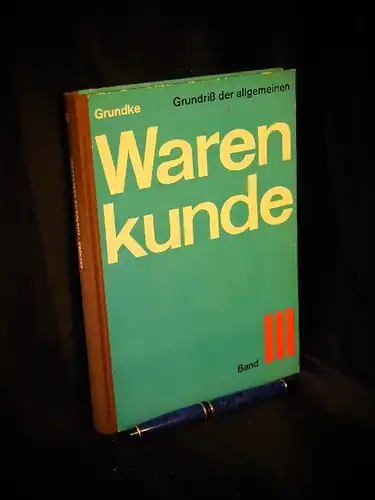 Grundke, Günter: Warenpflege - Verpackung.