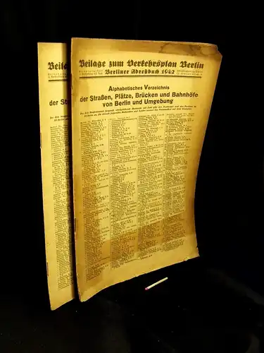 Beilage zum Verkehrsplan Berlin - Berliner Adressbuch 1941 + 1942 - Alphabetisches Verzeichnis der Straßen, Plätze, Brücken und Bahnhöfe von Berlin und Umgebung (2 Hefte). 