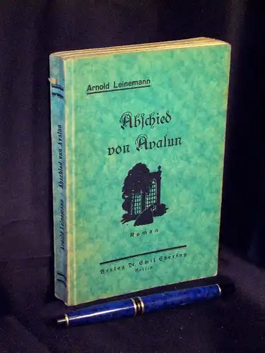Leinemann, Arnold: Abschied von Avalun - Roman -  LAGERRÄUMUNG. 