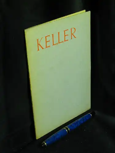Keller, Gottfried: Deutsche Gedichte Heft 29 Keller - aus der Reihe: Deutsche Gedichte - Band: 29. 