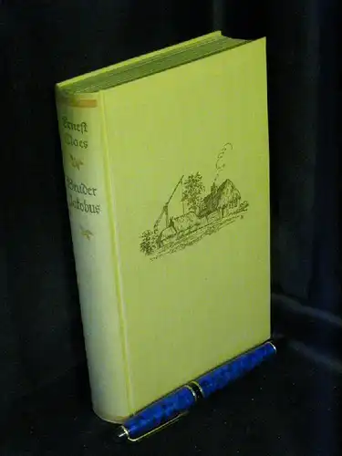 Claes, Ernest: Bruder Jakobus -  LAGERRÄUMUNG. 