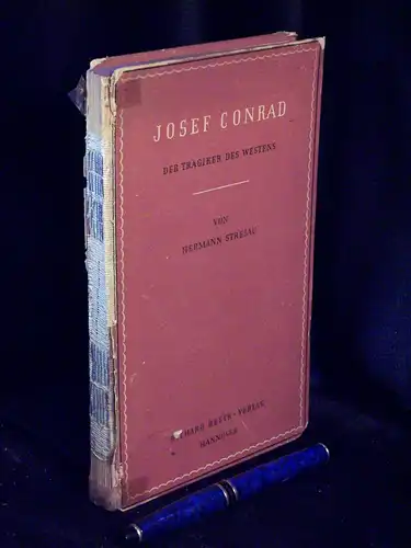 Stresau, Hermann: Joseph Conrad - Der Tragiker des Westens -  LAGERRÄUMUNG. 