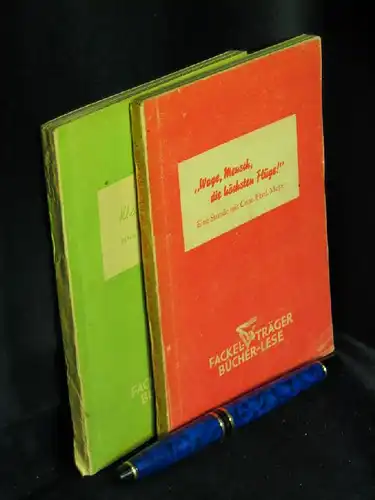 Stifter, Adalbert und Conrad Ferdinand Meyer: Wage, Mensch, die höchsten Flüge! + Kleinode der Seele - Feldpost-Ausgabe -  LAGERRÄUMUNG. 