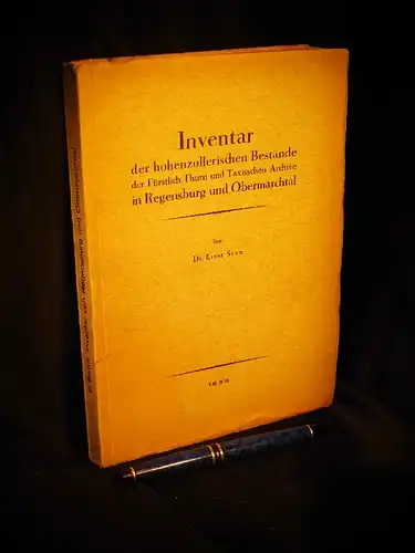 Senn, Ernst: Inventar der hohenzollerischen Bestände der Fürstlich Thurn und Taxisschen Archive in Regensburg und Obermarchtal - aus der Reihe: Inventare hohenzollerischer Archivbestände außerhalb der Hohenzollerischen Lande - Band: I. 