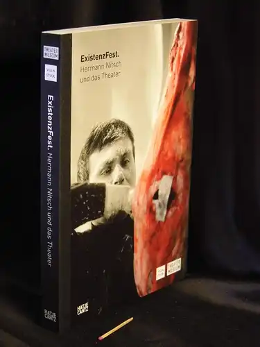 Klocker, Hubert sowie Thomas Trabitsch, Michael Buhrs (Herausgeber): ExistenzFest - Hermann Nitsch und das Theater -  LAGERRÄUMUNG. 