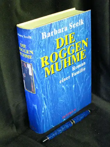 Seelk, Barbara: Die Roggenmuhme - Roman -  LAGERRÄUMUNG. 
