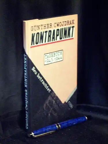 Cwojdrak, Günther: Kontrapunkt - Tagebuch 1943-1944, neu betrachtet 1986 -  LAGERRÄUMUNG. 