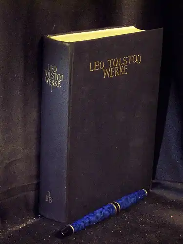 Tolstoj, Leo: Leo Tolstojs Werke in zwei Bände, Band I - aus der Reihe: Die Bergland-Buch-Klassiker. 