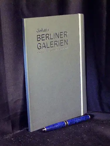 Jungklaus, Elisabeth (Redaktion): diskurs Berliner Galerien - Eine Selektion präsentiert von der Weberbank. 