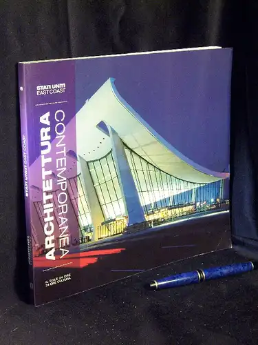 Mosco, Valerio Paolo: Architettura contemporanea - stati uniti east coast -  LAGERRÄUMUNG. 