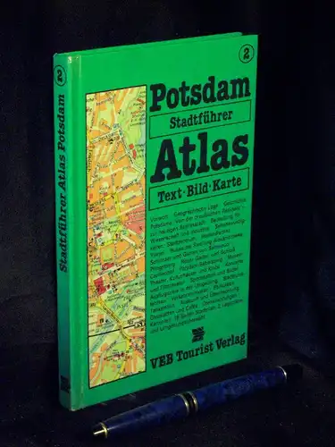 Giersberg, Hans-Joachim und Knitter, Hartmut: Potsdam - Tourist Stadtführer-Atlas - aus der Reihe: Tourist Stadtführer-Atlas - Band: 2. 
