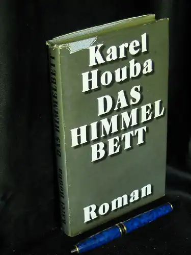 Houba, Karel: Das Himmelbett - Roman. 