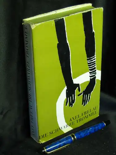 Frelau, Axel: Die schwarze Trommel -  LAGERRÄUMUNG. 