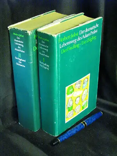 Jobst, Herbert: Der dramatische Lebensweg des Adam Probst 1+2 (komplett) - Erster Band Der Findling - Der Zögling + Zweiter Band Der Vagabund - Der Glücksucher. 