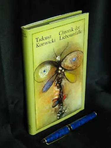 Konwicki, Tadeusz: Chronik der Liebesunfälle - Roman - Originaltitel: Kronika wydpadkow milosynch -  LAGERRÄUMUNG. 