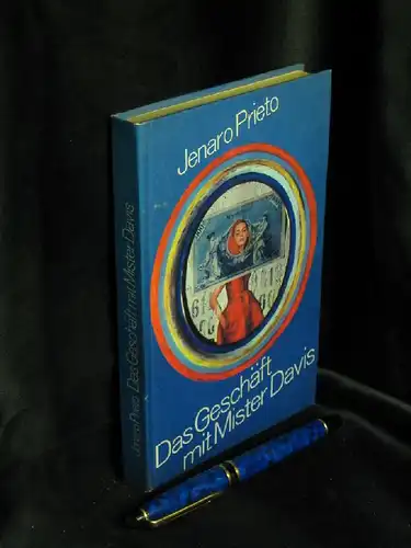 Prieto, Jenaro: Das Geschäft mit Mister Davis - Roman - Originaltitel: El Socio. 