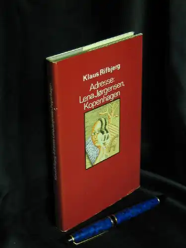Rifbjerg, Klaus: Adresse: Lena Jorgensen, Kopenhagen - Roman - Originaltitel: Lena Jorgensen Klintevej 4 2650 Hvidovre -  LAGERRÄUMUNG. 