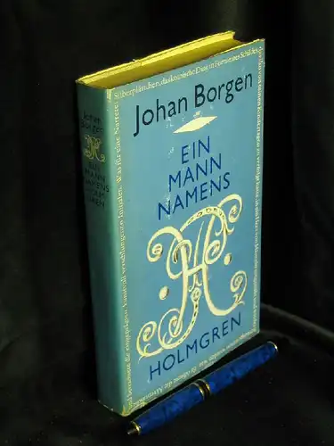 Borgen, Johan: Ein Mann namens Holmgren - Roman - Originaltitel: Blatind. 