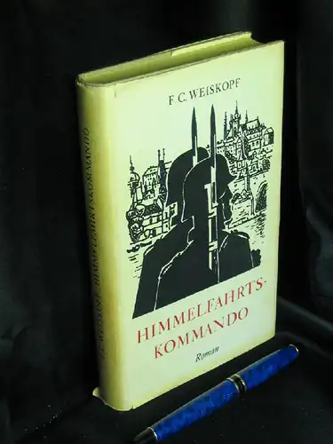 Weiskopf, F.C: Himmelfahrtskommando - Roman -  LAGERRÄUMUNG. 