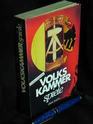 Keller, Dietmar und Joachim Scholz (Herausgeber): Volkskammerspiele - Der Demokratie schuldig - die Schuld der DemokratieEine Dokumentation aus der Arbeit des letzten Parlaments der DDR. 