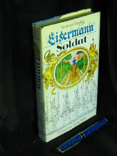 Tümpling, Horst von: Eisermann Soldat -  LAGERRÄUMUNG. 