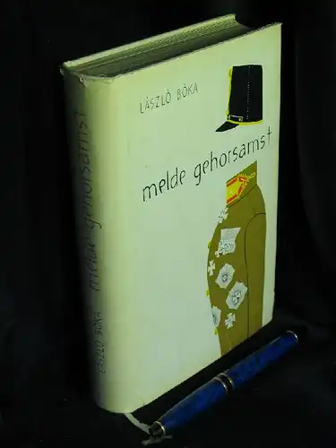 Boka, Laszlo: Melde gehorsamst - Roman -  LAGERRÄUMUNG. 