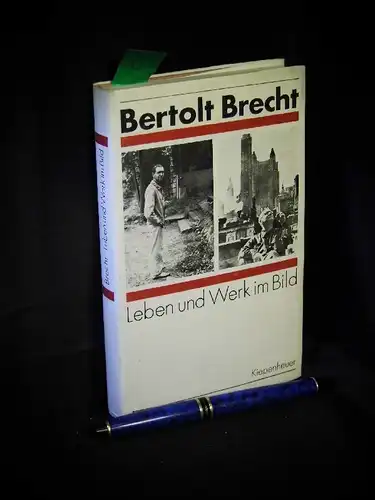 Hecht, Werner (Redaktion): Bertolt Brecht - Leben und Werk im Bild - Mit autobiographischen Texten, einer Zeittafel und einem Essay von Lion Feuchtwanger -  LAGERRÄUMUNG. 