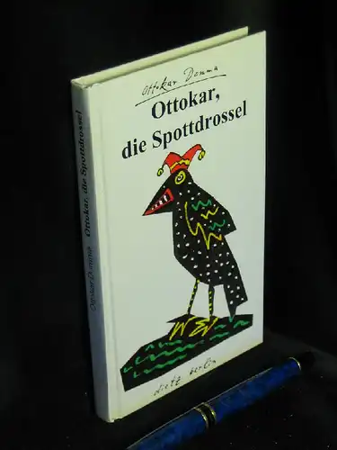 Domma, Ottokar: Ottokar, die Spottdrossel -  LAGERRÄUMUNG. 
