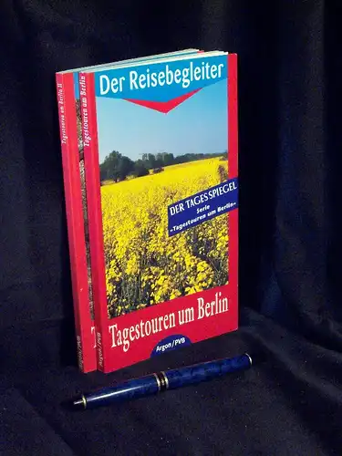 Austilat, Andreas (Herausgeber): Tagestouren um Berlin (I)+II (2 Bände) - Der Reisebegleiter. 